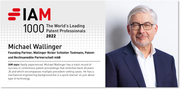 Dr.-Ing. Michael Wallinger Auszeichnung "Bronze" im Ranking IAM Patent 1000